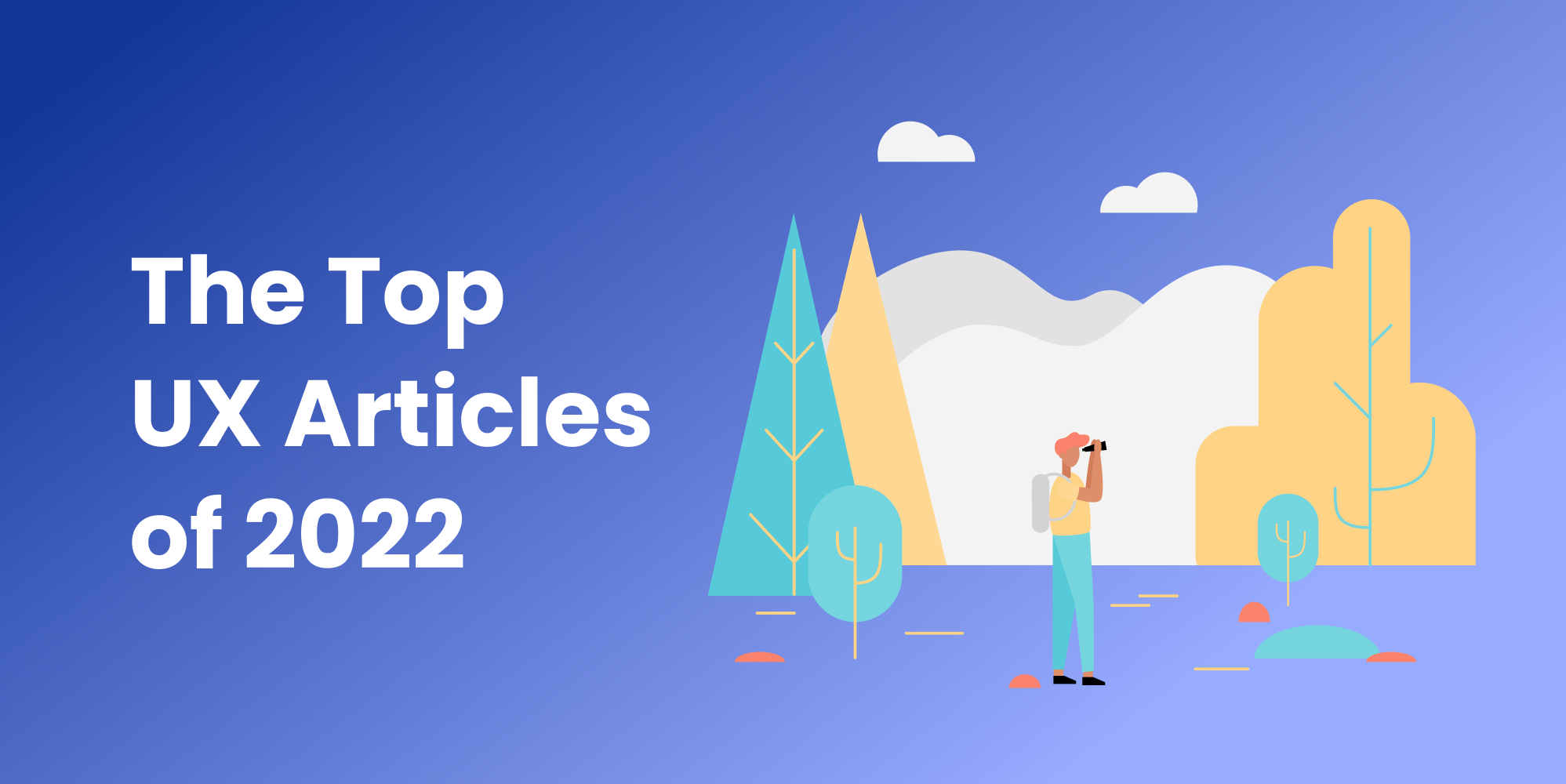 Wrapping Up With The Top Articles Of 2022 Axure